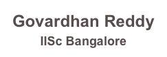 Govardhan Reddy
IISc Bangalore