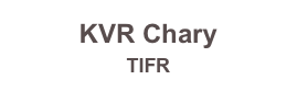 KVR Chary
TIFR
