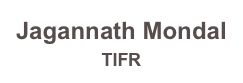 Jagannath Mondal 
TIFR